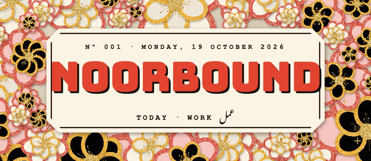 Noorbound Nº 001 · 19 October 2026